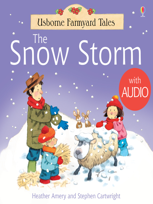 Title details for The Snow Storm by Heather Amery - Available